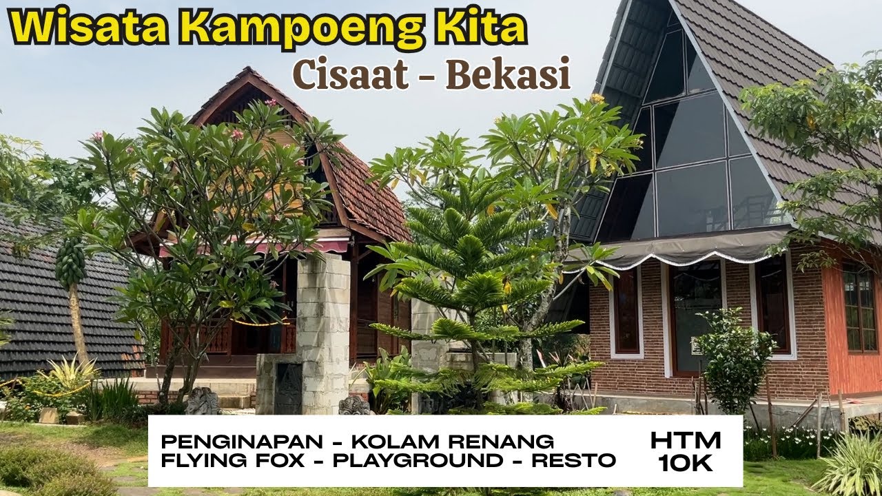 WISATA KAMPOENG KITA BEKASI | WISATA ALAM DAN KULINER YANG WAJIB DIKUNJUNGI DI BEKASI