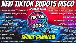 NEW TIKTOK BUDOTS DISCO NONSTOP VIRAL REMIX 2026 | PART 2 | DJ MONSOY