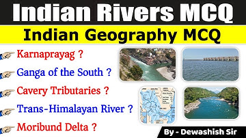Rivers Of India MCQs | River And Origin | Rivers & Their Tributaries | Indian Geography | Dewashish