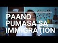 IMMIGRATION TIPS FOR FILIPINOS | PIAREYREY