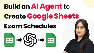 How to Build an AI Agent to Auto-Create Google Sheets Exam Schedules