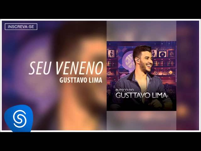 Gusttavo Lima   Seu Veneno Buteco do Gusttavo Lima Áudio Oficial 1 class=