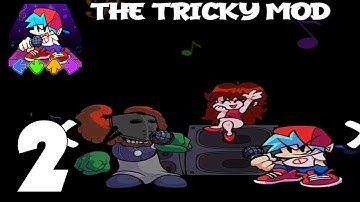 FNF Music Battle: Friday Funkin Rapper Full Mod - The Tricky Mod - Gameplay Part 2 (Android, iOS)