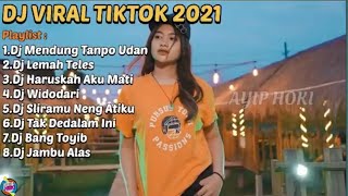 DJ MENDUNG TANPO UDAN FULL ALBUM - DJ VIRAL TIKTOK 2021 FULL ALBUM