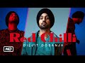 Red Chilli Diljit Dosanjh New Age Remake Song Latest Punjabi Song 2023 mp3