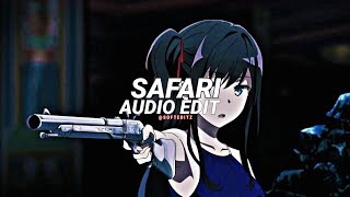 safari - Serena [edit audio]