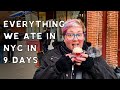 Everything we ate in new york city  nyc in 9 days