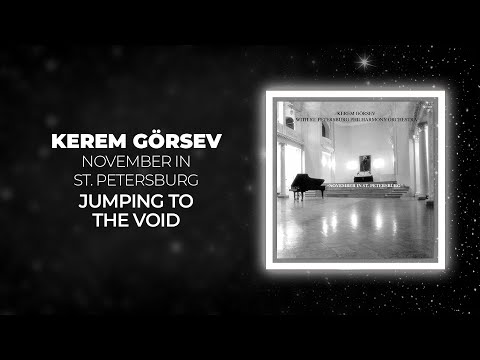 Kerem Görsev - Jumping To The Void (Official Audio Video)