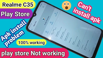 Realme c35 play store not working