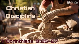 5.25.2025 - Christian Discipline - Pastor Martin Chan