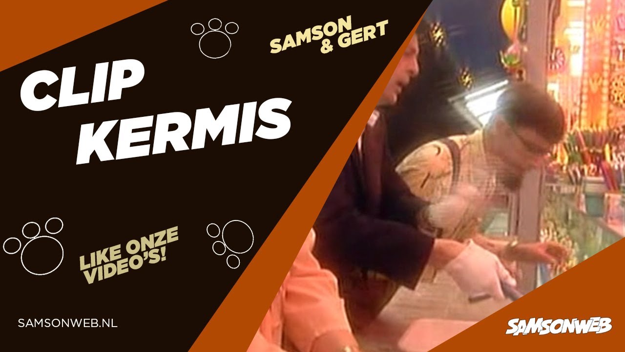 Samson & Gert Clip - Kermis (1999)