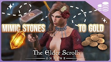 How to convert Crown Mimic Stones to Gold 💰 | Elder Scrolls Online