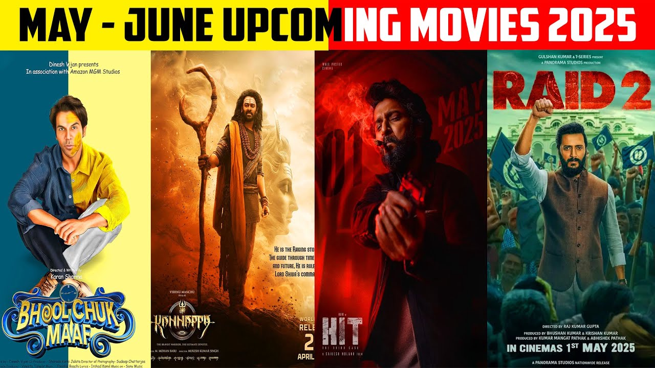 May - June Upcoming Movies 2025 | Upcoming Big Bollywood & South Indian ...