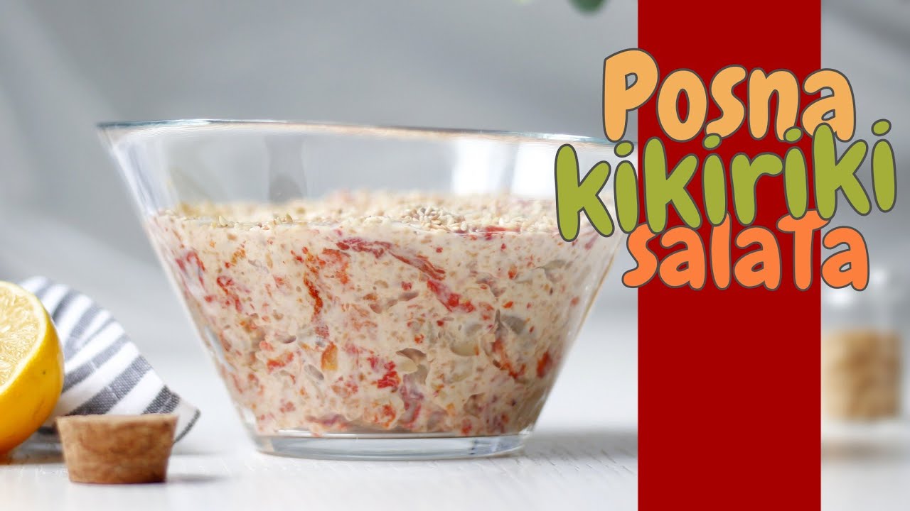 POSNA SALATA sa kikirikijem i pečenom paprikom - bez majoneza
