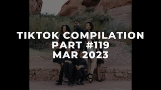 Tiktok Compilation Mar 2023