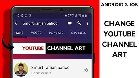 How to Change YouTube Channel Art/Cover Photo on Android & iOS 2020 | How to Change Youtube Banner