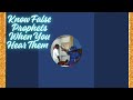 Know False Prophets When You Hear Them #fyp #shorts #pray #help #teach #deliver #it #sarahbaker