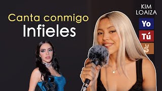 "Infieles" (Canta con Kay - VERSIÓN COMPLETA) - Kim Loaiza