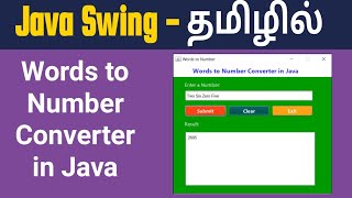 Java Swing Tutorial - Convert Word to Number (தமிழில்)
