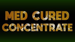 Medical Cured Concentrates- THC Championship (2018 Winners)