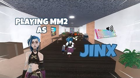 JINX DESTROYS TEAMERS IN MM2 + GAMEPLAY (KEYBOARD ASMR)