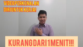 CONTOH VIDEO PERKENALAN DIRI UNTUK MELAMAR PEKERJAAN || KURANG DARI 1 MENIT❗