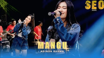 MANGU - ADINDA RAHMA [ SEO MUSIC LIVE JOMBANG ] 26 PRO AUDIO