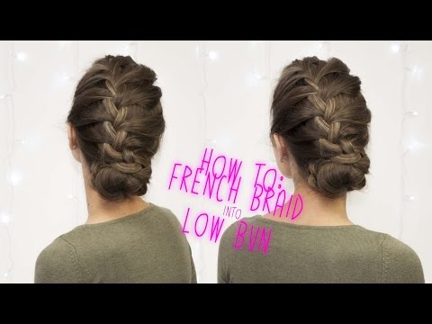 easy-french-braid-low-bun-hair-tutorial
