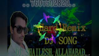 Jane Man Tu Khub Hai{Love & Dance Mix Song)Dj shailesh Allahabad