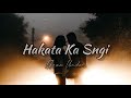 Hakata ka sngi  khraw umdor  long distance relationship love song 