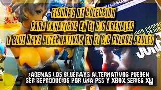 FIGURAS DE COLECCION Y BLUERAYS 4K EN EL C.C ARENALES Y POLVOS AZULES¿PS5\/XSX LOS PUEDE REPRODUCIR?