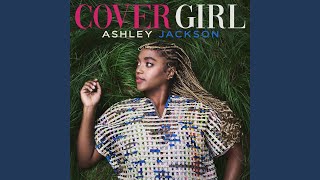 I’m Every Woman - Ashley Jackson