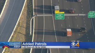 Speeders & Weavers Be Warned, Troopers Watching Part Of I-25