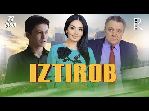 Iztirob (o'zbek serial) | Изтироб (узбек сериал) 73-qism #UydaQoling