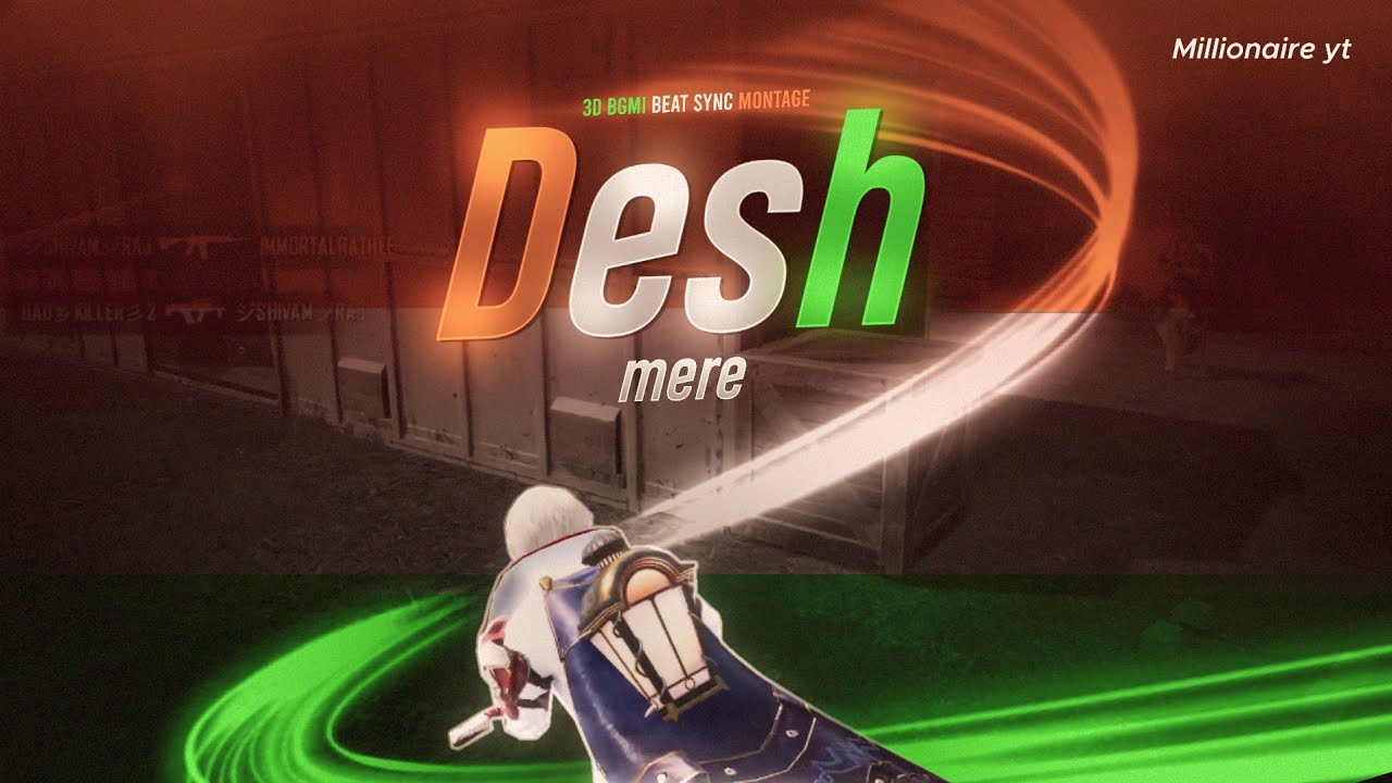 Independence Day Special BGMI Montage | Desh Mere - BGMI Montage | Desh Mere BGMI 3d Montage |