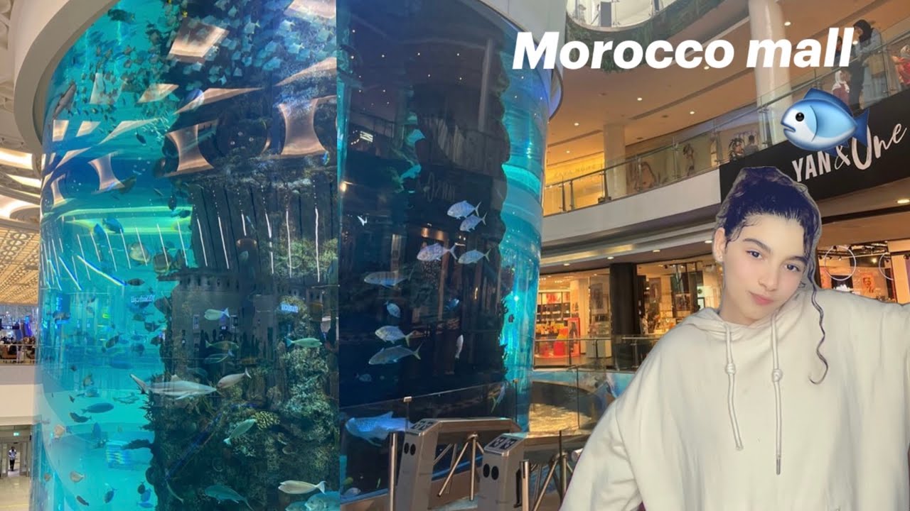 Morocco mall 🇲🇦🐟✨