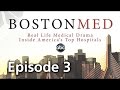 Boston Med - Episode 3