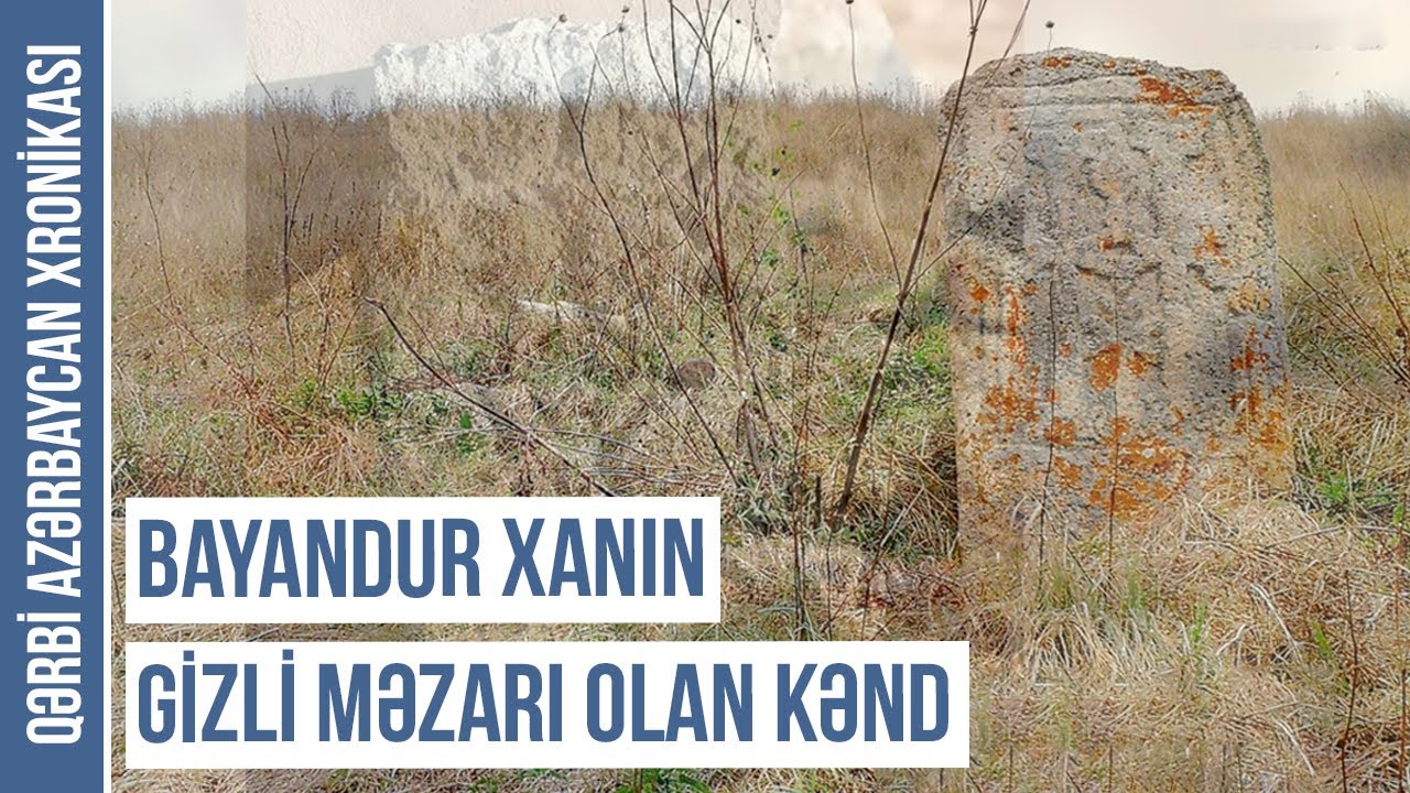 Toxluca kəndində olan kurqanlar kimə məxsus idi? | QƏRBİ AZƏRBAYCAN XRONİKASI