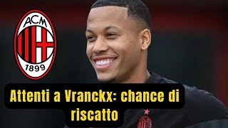 Calciomercato Milan - Attenzione Vranckx: chance di riscatto// (NOTIZIE DI MILANO NEWS)