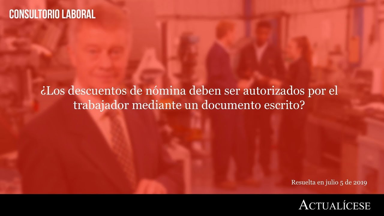 Autorización de descuentos de nómina por escrito impuestos directos e indirectos