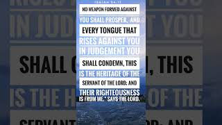 NO WEAPON FORMED SHALL PROSPER! #faith #bible #jesus #prayer #god #holyspirit #christian