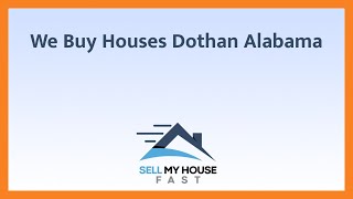 We Buy Houses Dothan Alabama - (844) 207-0788