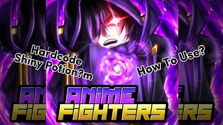 Anime Fighters Simulator Shiny Potion Tricks | HARDCODE MODE