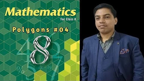 Class 8 Polygons | Class 8 Polygons By RS Aggarwal  Ex. 14A Q.5,6,7 And 8 Solutions | Class 8 Maths