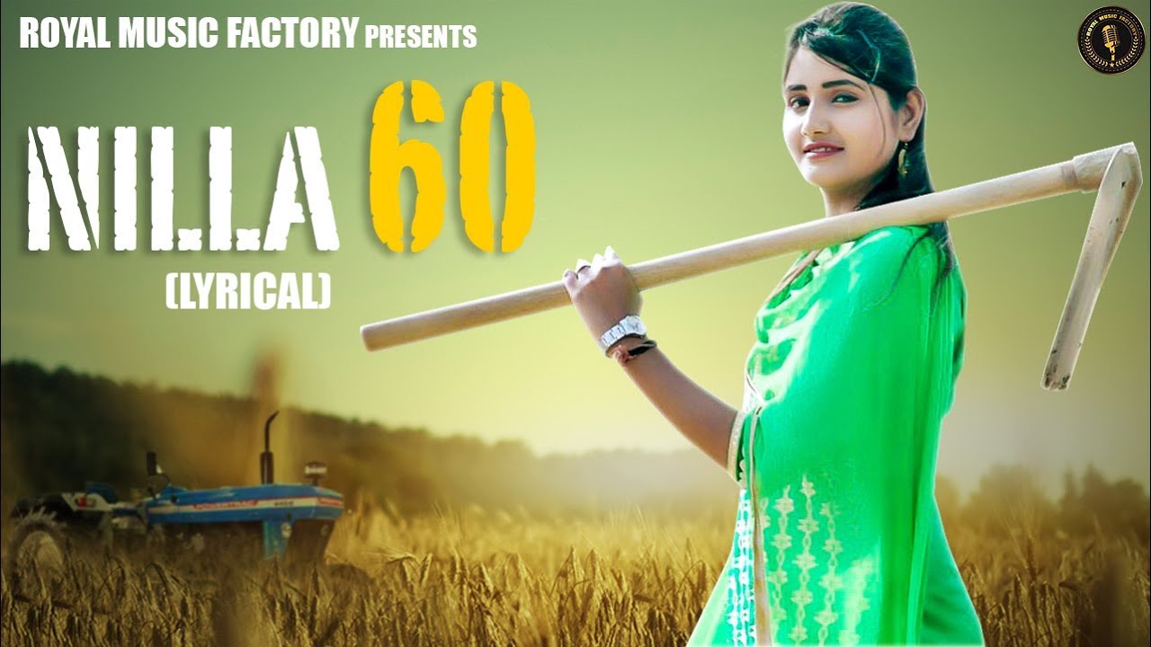 Nilla 60 (Lyrical)