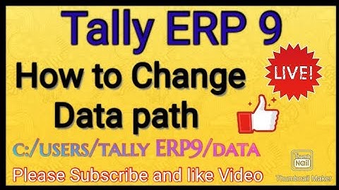 How to change data path in Tally ERP 9| Tally me data path ko save kaise kare