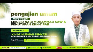 🔴Live Pengajian Umum & Penutupan KKN UAI 2025 | KH. M. Husnan Dimyati – Desa Wangi