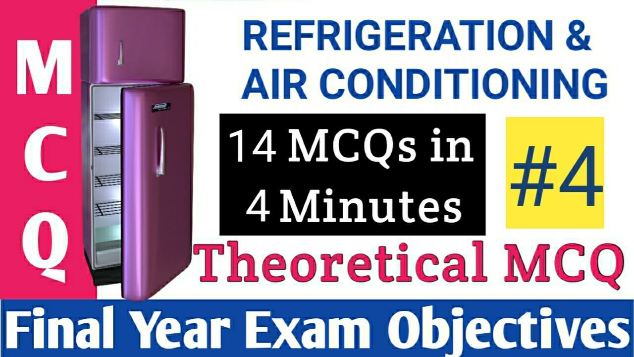 RAC MCQ's 4 Refrigeration and Air Conditioning Final Year Exam Maharashtra SGBAU