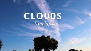 Summer Cloud Timelapse