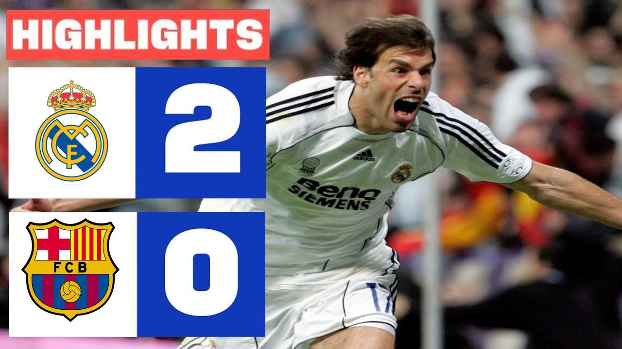 Real Madrid 2-0 FC. Barcelona 2006